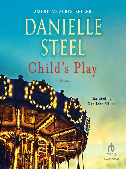 Title details for Child's Play by Danielle Steel - Available